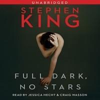 Full Dark, No Stars, 12 CDs Complete & Unabridged Audio Work by Stephen King, Craig Wasson