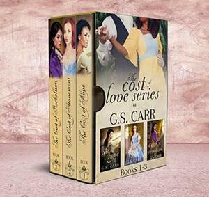 The Cost of Love Boxed Set: Books 1-3 by G.S. Carr