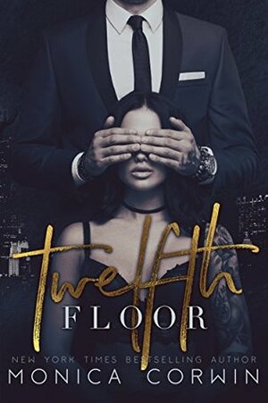 Twelfth Floor by Monica Corwin