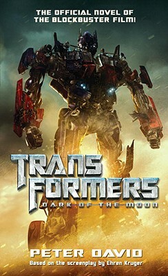 Transformers Dark of the Moon by Peter David