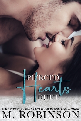 Pierced Hearts Duet by M. Robinson