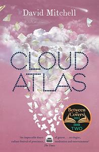 Cloud Atlas by David Mitchell