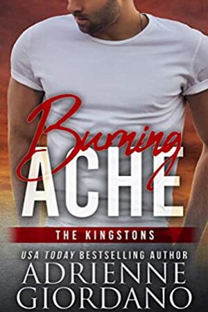 Burning Ache by Adrienne Giordano