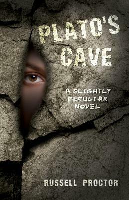 Plato's Cave by Russell Proctor