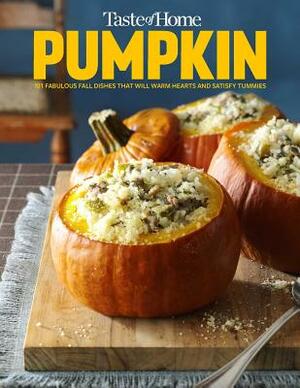 Taste of Home Pumpkin Mini Binder: 101 Delicious Dishes That Celebrate Fall's Favorite Flavor by 