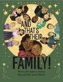 And That's Their Family! by Kailee Coleman