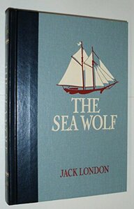 The Sea Wolf by Jack London