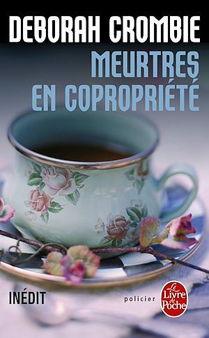 Meurtres En Copropriete by Deborah Crombie