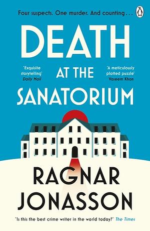 Death at the Sanatorium by Ragnar Jónasson