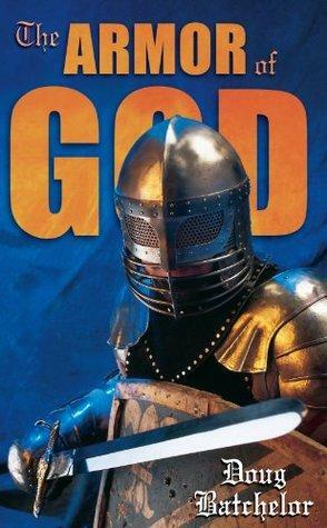 Armor of God by Doug Batchelor