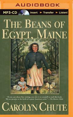The Beans of Egypt, Maine by Carolyn Chute