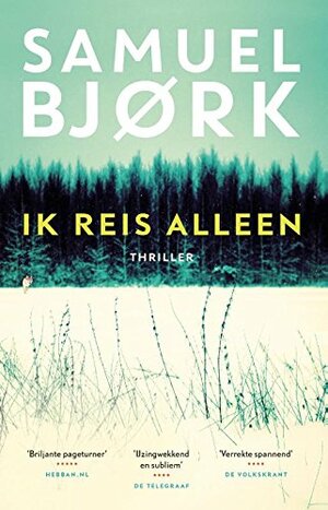 Ik reis alleen by Samuel Bjørk