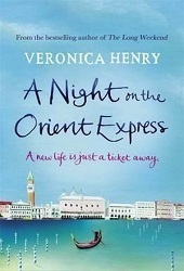 A Night on the Orient Express by Veronica Henry