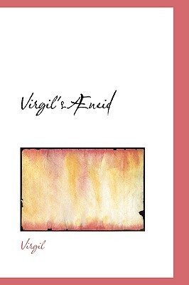 Virgil's Aneid by Virgil