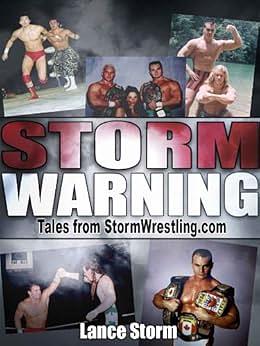 Storm Warning by Lance Storm