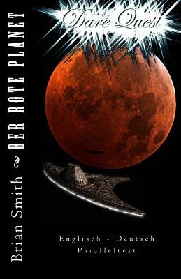 Der rote Planet by Brian Smith