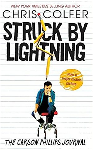 Struck by Lightning: The Carson Phillips Journal by Chris Colfer