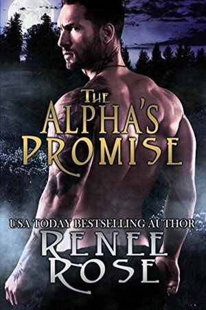 The Alpha's Promise by Renee Rose