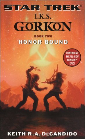 Honor Bound by Keith R.A. DeCandido