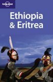 Ethiopia & Eritrea by Jean-Bernard Carillet, Matt Phillips, Lonely Planet
