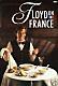 Floyd On France: Learn To Cook The Floyd Way by Keith Floyd