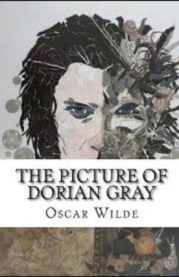 The Picture of Dorian Gray Illustrated by Oscar Wilde