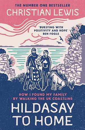 Hildasay to Home by Christian Lewis