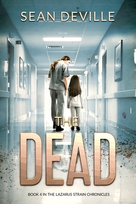 The Dead by Sean Deville