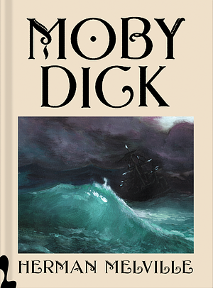 Moby Dick  by Herman Melvillle