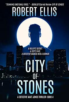 City of Stones by Robert Ellis, Robert Ellis