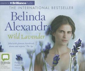 Wild Lavender by Belinda Alexandra