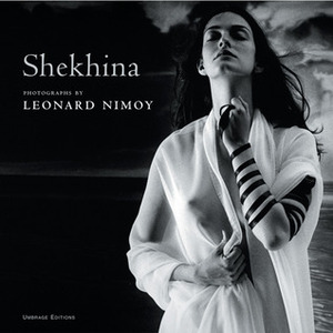 Shekhina by Leonard Nimoy, Donald B. Kuspit