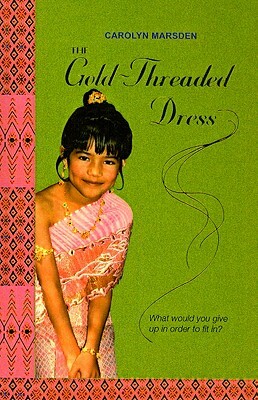 The Gold-Threaded Dress by Carolyn Marsden