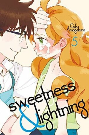 Sweetness and Lightning, Vol. 5 by Adam Lensenmayer, Gido Amagakure