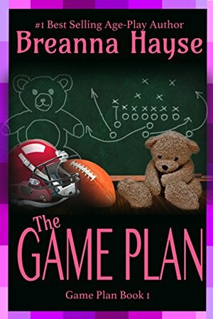 The Game Plan by Breanna Hayse