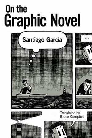 On the Graphic Novel by Santiago García, Bruce Campbell