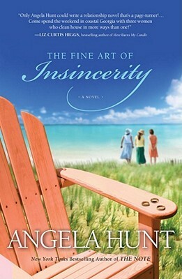 The Fine Art of Insincerity by Angela Elwell Hunt