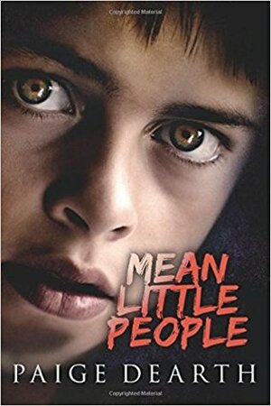 Mean Little People by Paige Dearth