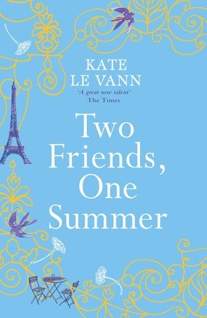 Two Friends One Summer by Kate le Vann