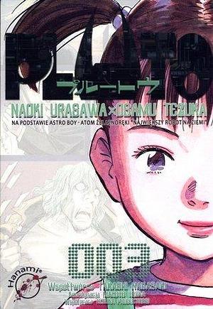 PLUTO: Naoki Urasawa x Osamu Tezuka, 003 by Osamu Tezuka, Takashi Nagasaki, Naoki Urasawa, Naoki Urasawa