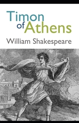 Timon of Athens illustrated by William Shakespeare
