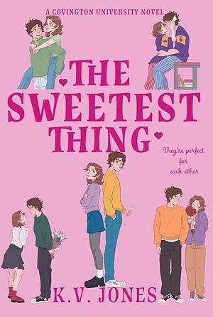 The Sweetest Thing by K.V. Jones