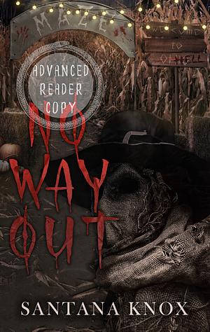No way out by Santana Knox