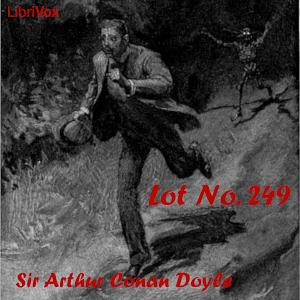 Lot No. 249 by Arthur Conan Doyle