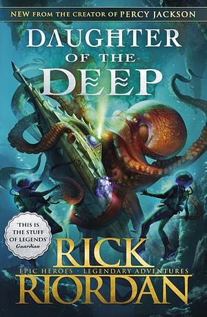 Daughter of the Deep by Rick Riordan