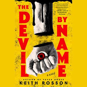 The Devil by Name by Keith Rosson