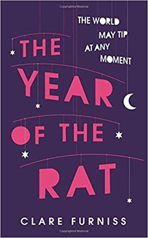 The Year of the Rat by Clare Furniss