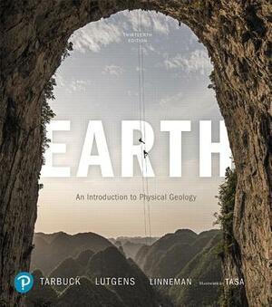 Earth: An Introduction to Physical Geology Plus Mastering Geology with Pearson Etext -- Access Card Package [With Access Code] by Dennis Tasa, Edward Tarbuck, Frederick Lutgens