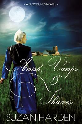 Amish, Vamps and Thieves by Suzan Harden