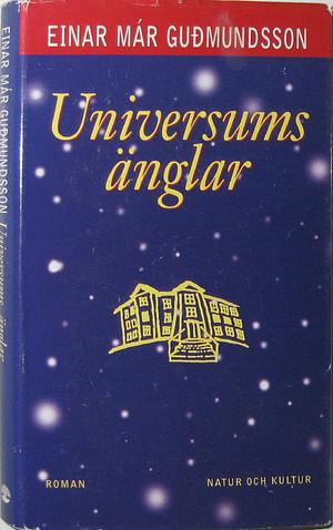 Universets engle by Einar Már Guðmundsson